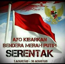 Ayo Kibarkan Bendera Merah Putih !!!